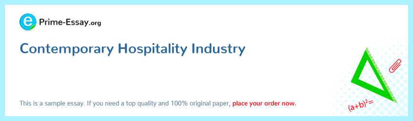 Contemporary Hospitality Industry