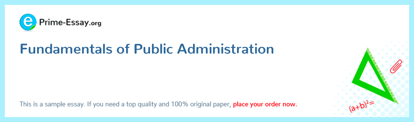 Fundamentals of Public Administration