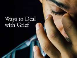 Ways to Deal with Grief